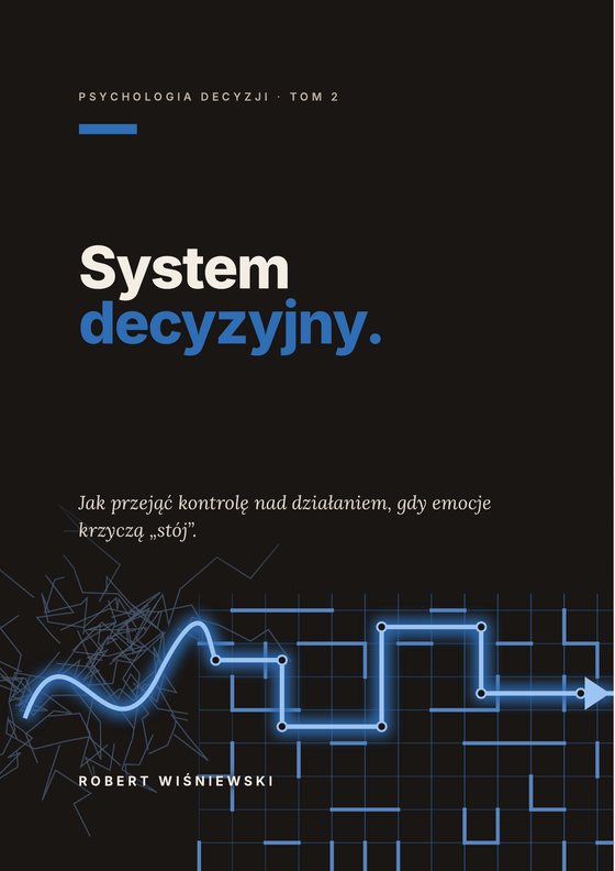 Okładka Tomu 2 „System decyzyjny”